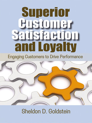 cover image of Superior Customer Satisfaction and Loyalty